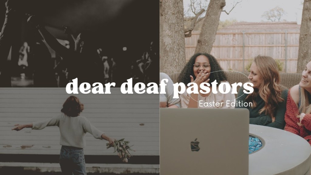 Watch “Dear Deaf Pastor & Leaders” on&nbsp;YouTube