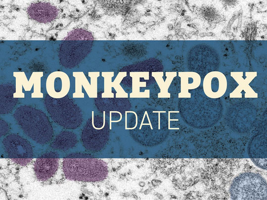 MONKEYPOX UPDATE: World Health&nbsp;Organization