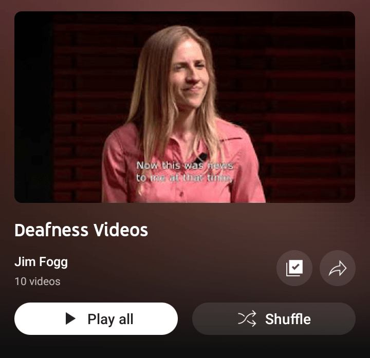 DEAFNESS VIDEOS: Playlist